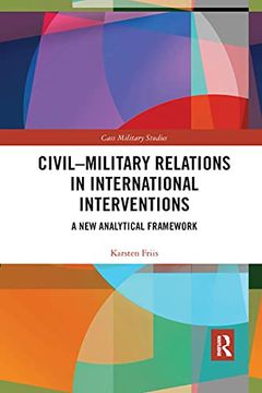 portada Civil-Military Relations in International Interventions: A new Analytical Framework (en Inglés)
