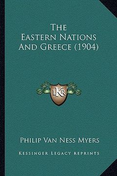 portada the eastern nations and greece (1904) (en Inglés)