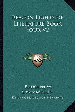 portada beacon lights of literature book four v2 (en Inglés)