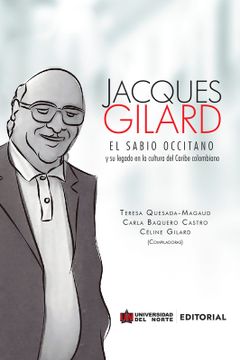 portada Jacques Gilard la Sabio Occitano (in Spanish)