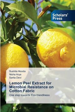 portada Lemon Peel Extract for Microbial Resistance on Cotton Fabric (in English)