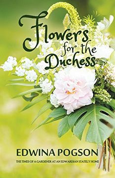 portada Flowers for the Duchess (en Inglés)