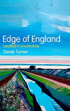 portada Edge of England: Landfall in Lincolnshire (in English)