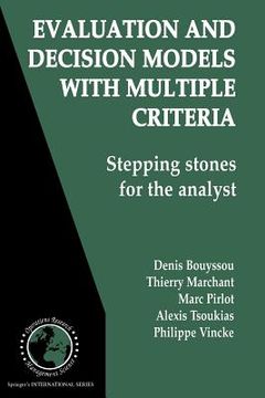 portada evaluation and decision models with multiple criteria: stepping stones for the analyst (in English)
