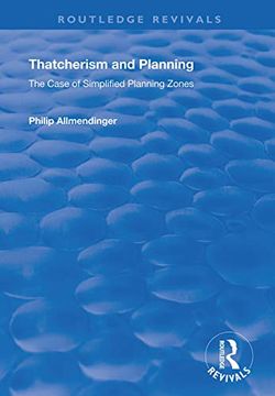 portada Thatcherism and Planning: The Case of Simplified Planning Zones (in English)