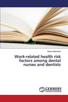portada Work-related health risk factors among dental nurses and dentists