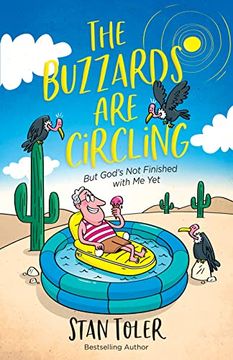 portada The Buzzards are Circling: But God's not Finished With me yet (en Inglés)