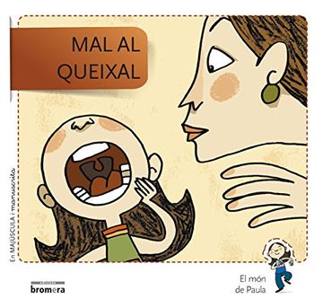 portada Mal al queixal (Paperback) (in Catalá)