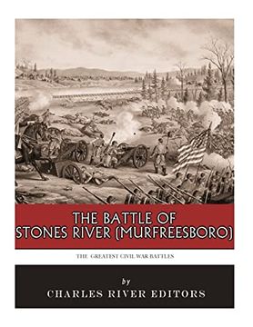 portada The Greatest Civil war Battles: The Battle of Stones River (Murfreesboro) (in English)