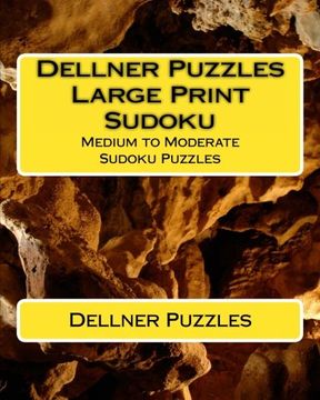 portada Dellner Puzzles Large Print Sudoku: Medium to Moderate Sudoku Puzzles