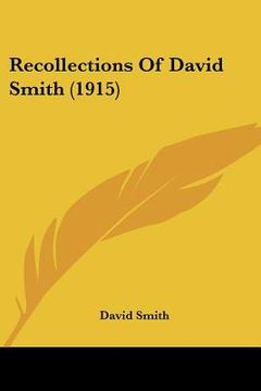 portada recollections of david smith (1915) (en Inglés)