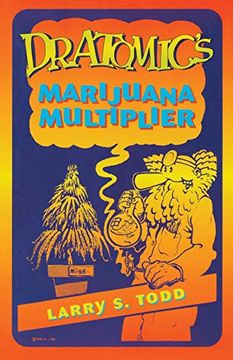 portada Dr Atomic's Marijuana Multiplier (2 Ed. ) (en Inglés)