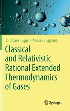 portada Classical and Relativistic Rational Extended Thermodynamics of Gases (en Inglés)