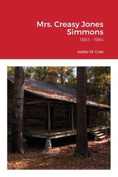 portada Mrs. Creasy Jones Simmons: from Nansemond County, Virginia (in English)