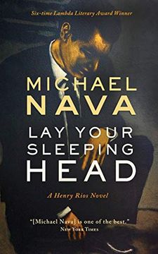 portada Lay Your Sleeping Head: A Henry Rios Novel (Henry Rios Mystery Series) 
