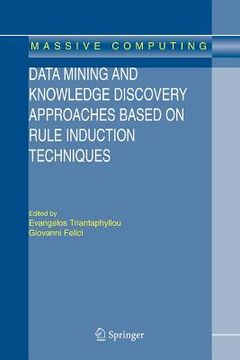 portada data mining and knowledge discovery approaches based on rule induction techniques