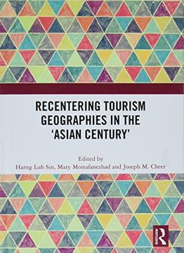 portada Recentering Tourism Geographies in the ‘Asian Century’ (en Inglés)