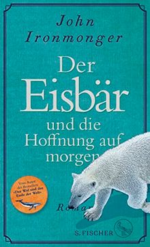 portada Der Eisbär und die Hoffnung auf Morgen (in German)