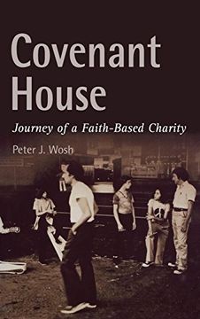 portada Covenant House: Journey of a Faith-Based Charity (en Inglés)
