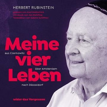 portada Herbert Rubinstein Meine Vier Leben: Von Czernowitz Über Amsterdam Nach Düsseldorf (in German)