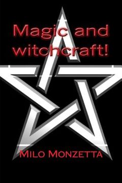 portada Magic and witchcraft! (in English)