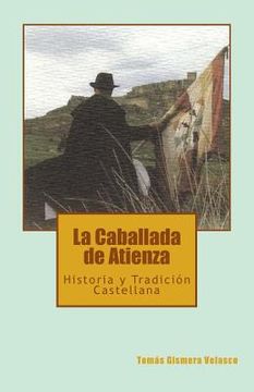 portada La Caballada de Atienza: Historia Y Tradición Castellana