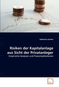 portada Risiken der Kapitalanlage aus Sicht der Privatanleger: Empirische Analysen und Praxisimplikationen