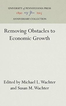 portada Removing Obstacles to Economic Growth (en Inglés)