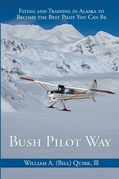 portada Bush Pilot Way (en Inglés)