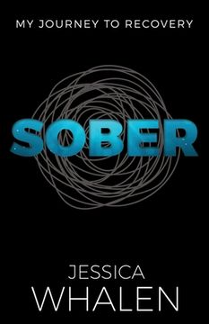 portada Sober: My Journey to Recovery (en Inglés)