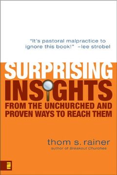 portada Surprising Insights From the Unchurched and Proven Ways to Reach Them (en Inglés)