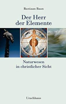 portada Herr der Elemente: Naturwesen in Christlicher Sicht (in German)