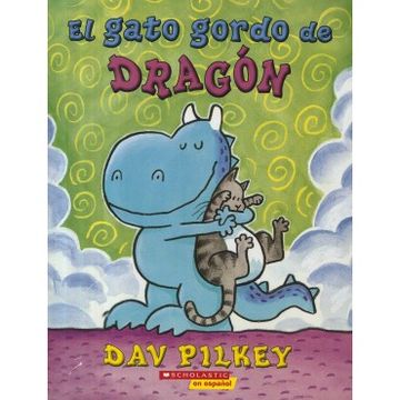 portada El Gato Gordo de Dragón by David Pilkey
