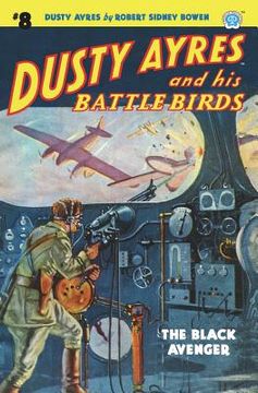 portada Dusty Ayres and his Battle Birds #8: The Black Avenger (en Inglés)