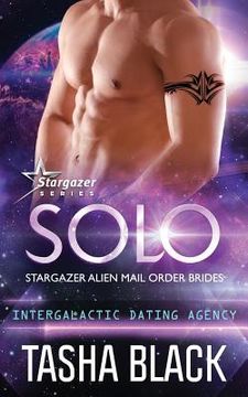 portada Solo: Stargazer Alien Mail Order Brides #12 (en Inglés)