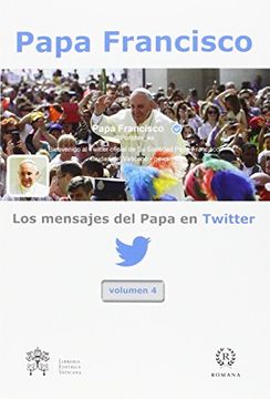 portada Los Mensajes del Papa en Twitter Vol. Iv