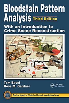 portada Bloodstain Pattern Analysis With an Introduction to Crime Scene Reconstruction (Practical Aspects of Criminal and Forensic Investigations) 