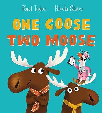 portada One Goose, two Moose (Pb) (en Inglés)