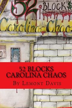 portada 52 Blocks: Carolina Chaos 