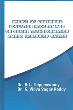 portada Impact of Continuing Education Programmes on Social Transformation Among Scheduled Castes (in English)