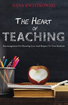 portada The Heart of Teaching (in English)
