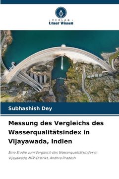 portada Messung des Vergleichs des Wasserqualitätsindex in Vijayawada, Indien