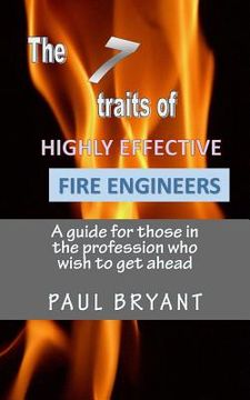 portada 7 traits of highly effective fire engineers (en Inglés)