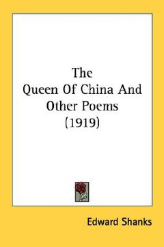 portada the queen of china and other poems (1919) (en Inglés)