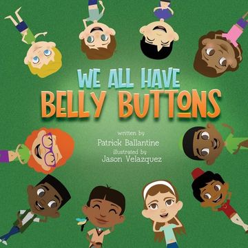 portada We all Have Belly Buttons (en Inglés)