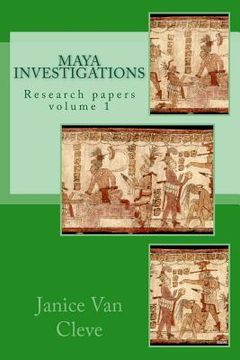 portada Maya Investigations: volume 1 (en Inglés)