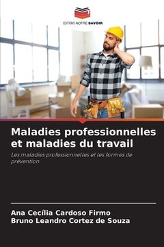 portada Maladies professionnelles et maladies du travail (en Francés)