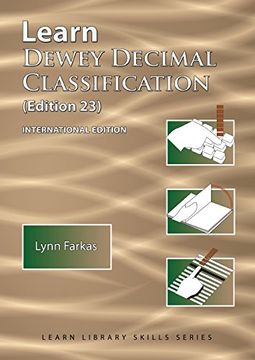 portada Learn Dewey Decimal Classification (Edition 23) International Edition (Learn Library Skills Series)