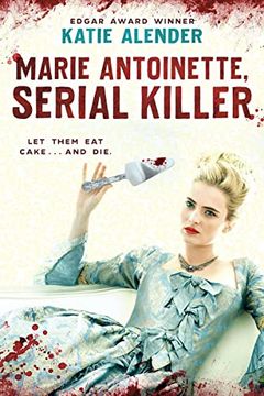 portada Marie Antoinette, Serial Killer (en Inglés)