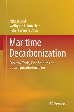 portada Maritime Decarbonization: Practical Tools, Case Studies and Decarbonization Enablers (in English)